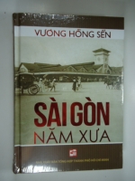 S40/ Sài Gòn năm xưa-Vương Hồng Sễn-NXB THTPHCM-Mới,Bán theo giá bìa(chưa ship)