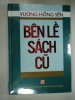 S41/ Bên lề sách cũ -Vương Hồng Sễn NXB THTPHCM,Mới,Bán theo giá bìa(Chưa ship) - anh 1