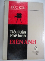 S58/  Tiểu luận  phê bình Điện ảnh  PTS Đức Kôn NXB Trẻ