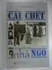 S62/ Cái chết của Anh em Nhà NGÔ-Nông Huyền Sơn,CAND (hết hàng) . - anh 1