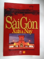 S83/ SÀI GÒN  xưa & nay NXB Trẻ-TC X&N: Mới 342 trang