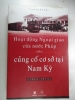 S84/ hoạt đông ngoại giao cuả Pháp nhằm củng cố cơ sở tại NAM KỲ 1862-1874 :Mới 460 trang - anh 1