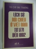 S87/  Lịch sử nội chiến ở VN từ 1771-1802 -Tạ Chí Đại Trường NXB Tri Thức:mới 484 trang - anh 1