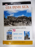 S93/ Gia Định xưa -Huỳnh Minh -Sách bìa cứng