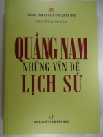 S130/ Quảng Nam những vấn đề Lịch sử - Nguyễn Sinh Duy-NXB Vh