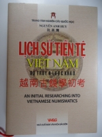 S148/ Lịch sử Tiền tệ Việt Nam- Nguyễn Anh Huy NXB VHSG : Bìa cứng 390 trang   1 số trang hình(hết hàng)