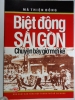 S155/  Biệt động Sài Gòn- Chuyện bây giờ mới kể-Mã Thiện Đồng NXB TĐ-X&N ; Mới, bìa tay gập, 240 trang - anh 1