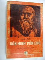 S167/ Văn minh dân chủ -Leslie Lipson - Vũ Trọng Cảnh( Hết hàng)