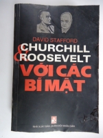 S176/  Churchill & Roosevelt  với các bí mật -David  Stafford