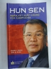 S192/  HUN SEN nhân vật xuất chúng của Campuchia - Haris C.Mehta NXB Vh- 2008 - 454 trang - anh 1