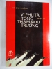 S212/  Vị phụ tá Tổng tham mưu trưởng( Ch/ tướng Ng Hữu Hạnh)Hà Bình Nhưỡng NXB Trẻ 252 trang - anh 1