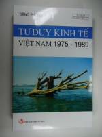 S02/ Tư Duy Kinh Tế Việt Nam 1975-1989-  Đặng Phong- NXB Tri Thức -